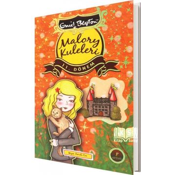 Malory Kuleleri 11. Dönem - Enid Blyton
