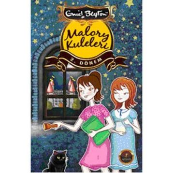 Malory Kuleleri 12. Dönem - Enid Blyton