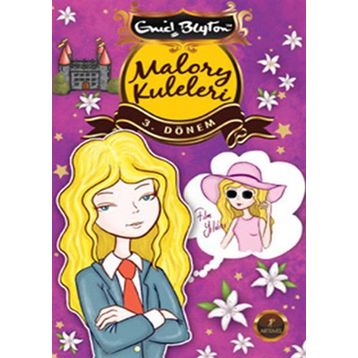 MALORY KULELERI 3. DÖNEM - ENID BLAYTON