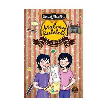 Malory Kuleleri 4. Dönem - Enid Blyton