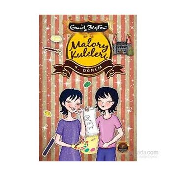 Malory Kuleleri 4. Dönem - Enid Blyton