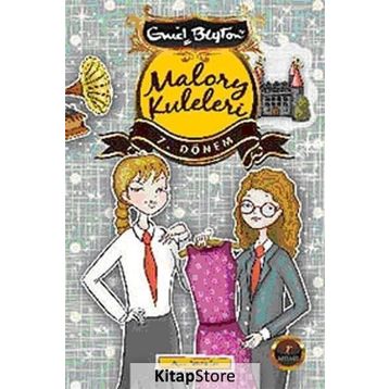 Malory Kuleleri 7. Dönem - Enid Blyton