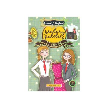 Malory Kuleleri 7. Dönem - Enid Blyton