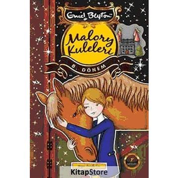 Malory Kuleleri 8. Dönem - Enid Blyton