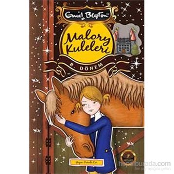 Malory Kuleleri 8. Dönem - Enid Blyton
