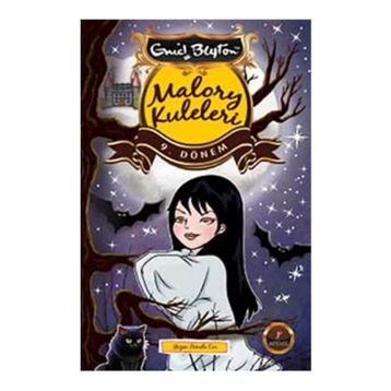 Malory Kuleleri 9. Dönem - Enid Blyton