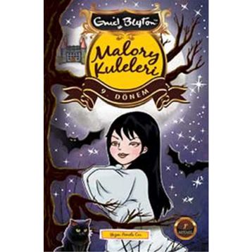 Malory Kuleleri 9. Dönem - Enid Blyton