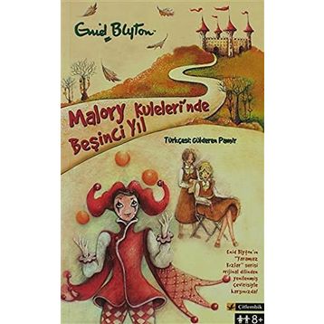 MALORY KULELERI'NDE BEŞINCI YIL - GENEL