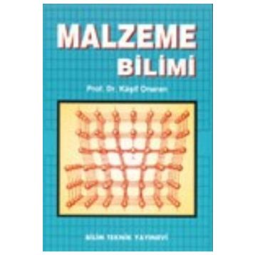 MALZEME BILIMI - KAŞIF ONARAN