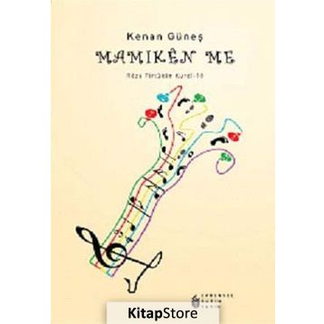 MAMIKEN ME REZA PIRTUKEN KURDI - 18 - KENAN GÜNEŞ