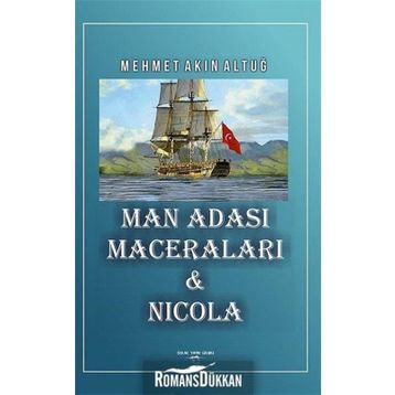 Man Adası Maceraları ve Nicola - Mehmet Akın Altuğ