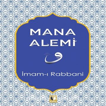 Mana Alemi - İmam-ı Rabbani