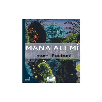 Mana Alemi - İmam-ı Rabbani