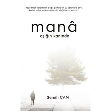 Mana Aşığın Kanında - Semih Çam
