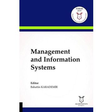 Management And Information Systems Bahattin Karademir