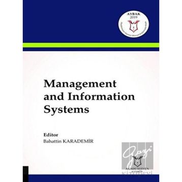 Management And Information Systems Bahattin Karademir