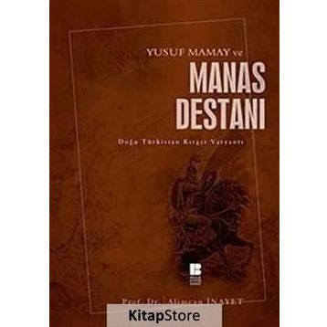 MANAS DESTANI - ALIMCAN İNAYET