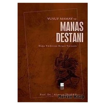 MANAS DESTANI - ALIMCAN İNAYET