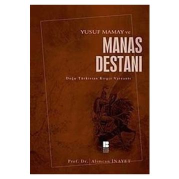MANAS DESTANI - ALIMCAN İNAYET