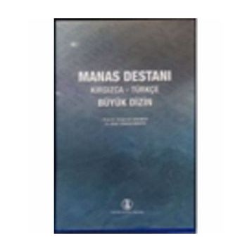 MANAS DESTANI KIRGIZCA-TÜRKÇE BÜYÜK DIZIN - BAKIT SARSEMBAYEV, SADIKOV TAŞPOLAT (ISBN:INT187811)
