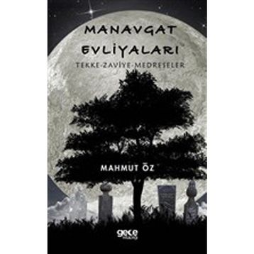 Manavgat Evliyaları - Mahmut Öz
