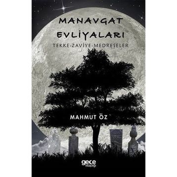 Manavgat Evliyaları - Mahmut Öz