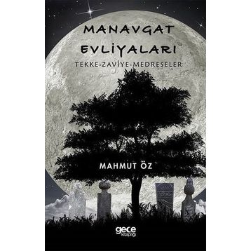 Manavgat Evliyaları - Mahmut Öz