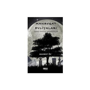 Manavgat Evliyaları - Mahmut Öz