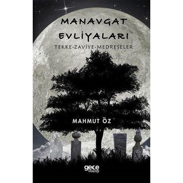 Manavgat Evliyaları - Mahmut Öz