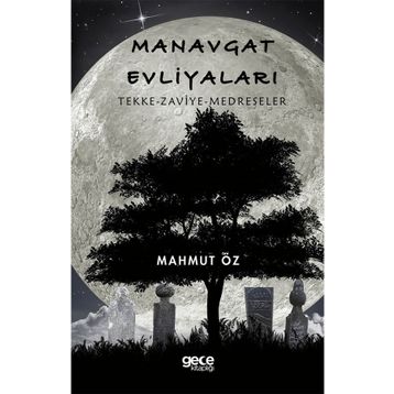 Manavgat Evliyaları - Mahmut Öz