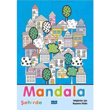 Mandala Şehirde Parıltı Yayınları