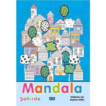 Mandala Şehirde Parıltı Yayınları