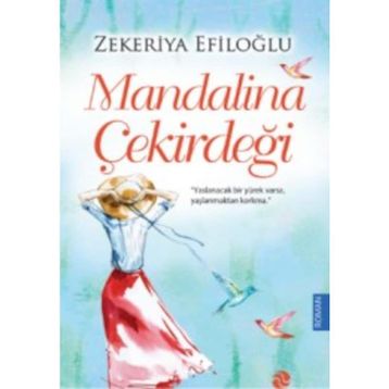Mandalina Çekirdeği - Zekeriya Efiloğlu