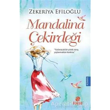 Mandalina Çekirdeği - Zekeriya Efiloğlu