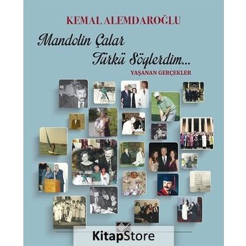 Mandolin Çalar Şarkı Söylerdim - Kemal Alemdaroğlu