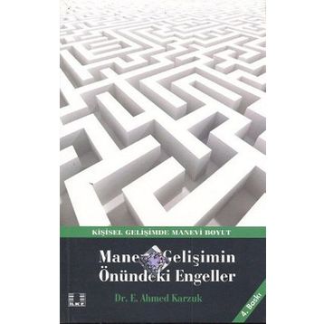 MANEVI GELİŞİMİN ÖNÜNDEKİ ENGELLER - E. AHMED KARZUK