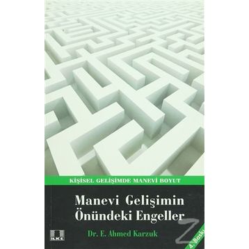 MANEVI GELİŞİMİN ÖNÜNDEKİ ENGELLER - E. AHMED KARZUK