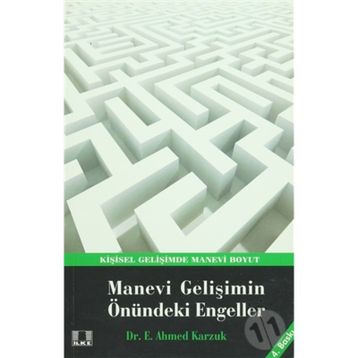 MANEVI GELİŞİMİN ÖNÜNDEKİ ENGELLER - E. AHMED KARZUK