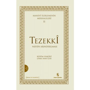 Manevi İlerlemenin Merhaleleri 2 Tezekki - kerim mahmud i hakiki