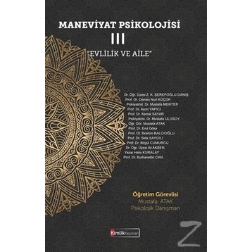 Maneviyat Psikolojisi 3 - Mustafa Atak
