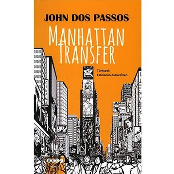 Manhattan Transfer - John Dos Passos