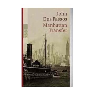 Manhattan Transfer - John Dos Passos