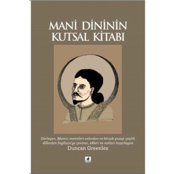Mani Dininin Kutsal Kitabı - Duncan Greenles