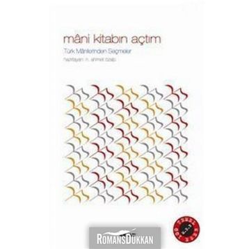 Mani Kitabın Açtım - N. Ahmet Özalp