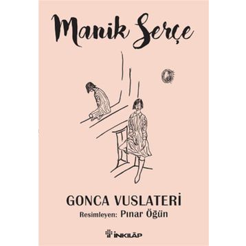 Manik Serçe - Gonca Vuslateri