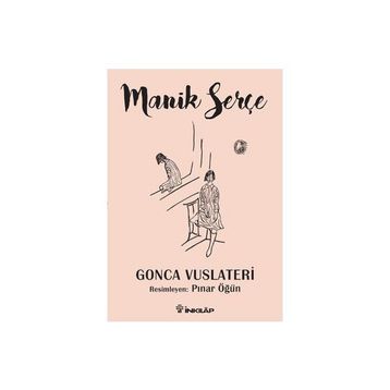 Manik Serçe - Gonca Vuslateri