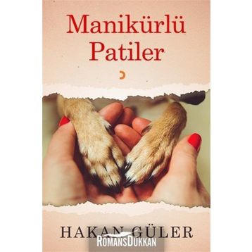 Manikürlü Patiler - Hakan Güler