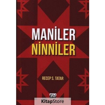 Maniler Ninniler - Recep S. Tatar