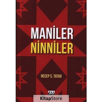 Maniler Ninniler - Recep S. Tatar