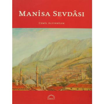 MANISA SEVDÂSI - CEMIL ALTINBİLEK